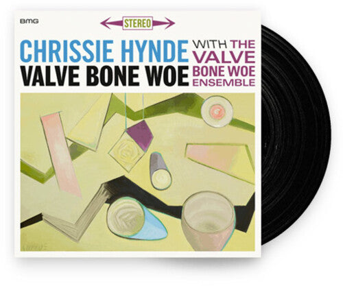 Chrissie Hynde & The Valve Bone Woe Ensemble: Valve Bone Woe - ( VINYL LP )
