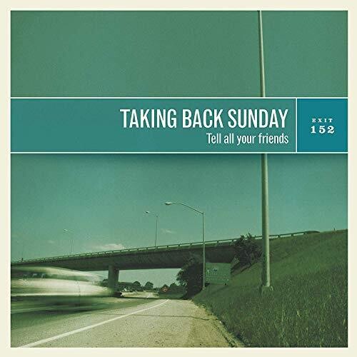 Taking Back Sunday: Tell All Your Friends - ( VINYL LP )