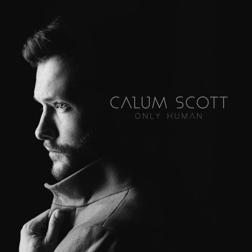 Calum Scott: Only Human - ( VINYL LP )