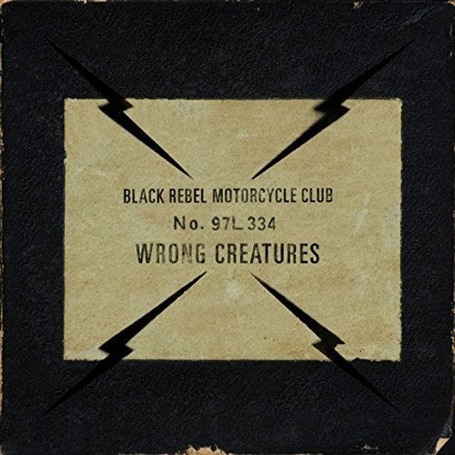 Black Rebel Motorcycle Club: Wrong Creatures - ( VINYL LP )
