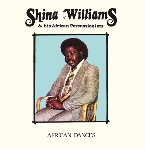 Shina Williams & His African Percussionists: African Dances - ( VINYL LP )