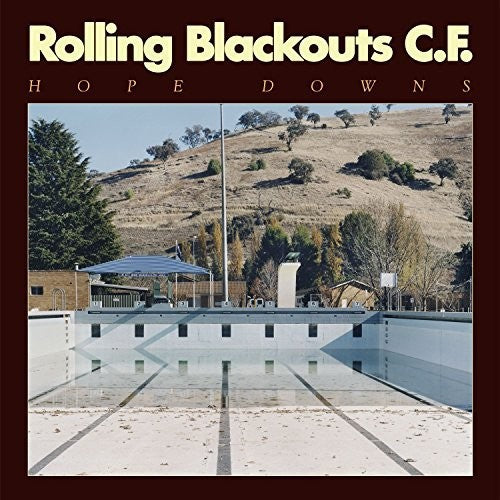 Rolling Blackouts C. F.: Hope Downs - ( VINYL LP )