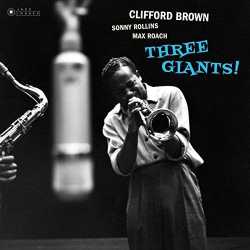 Clifford Brown: Three Giants - ( VINYL LP )