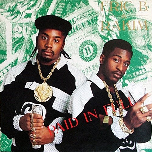 Eric B & Rakim: Paid In Full - ( VINYL LP )