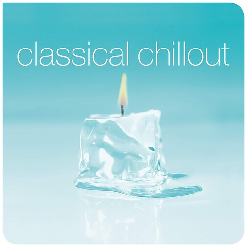 Various Artists: Classical Chillout - ( VINYL LP )