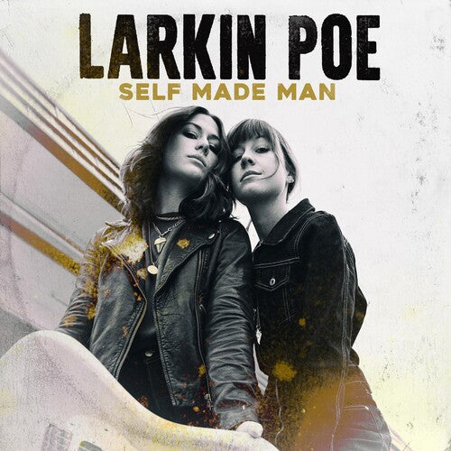 Larkin Poe: Self Made Man - ( VINYL LP )