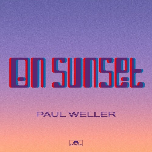 Paul Weller: On Sunset - ( VINYL LP )