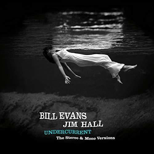 Evans, Bill / Hall, Jim: Undercurrent: Original Stereo & Mono Versions - ( VINYL LP )