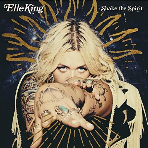 Elle King: Shake The Spirit - ( VINYL LP )