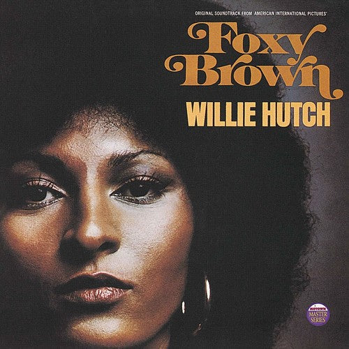 Willie Hutch: Foxy Brown (Original Motion Picture Soundtrack) - ( VINYL LP )