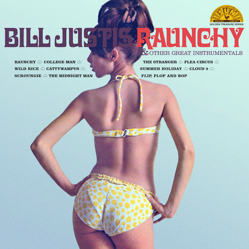 Bill Justis: Raunchy & Other Great Instrumentals - ( VINYL LP )