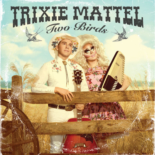Trixie Mattel: Two Birds, One Stone - ( VINYL LP )