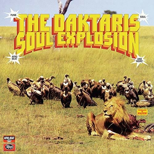 The Daktaris: Soul Explosion - ( VINYL LP )
