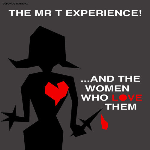 The Mr. T Experience: And The Women Who Love Them - ( VINYL LP )