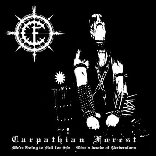 Carpathian Forest: We're Going To Hell For This - ( VINYL LP )