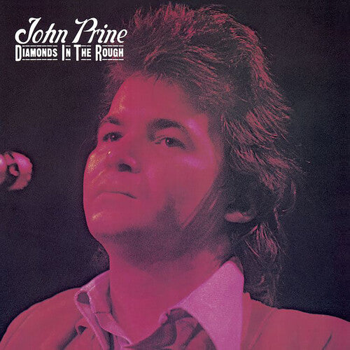 John Prine: Diamonds In The Rough - ( VINYL LP )