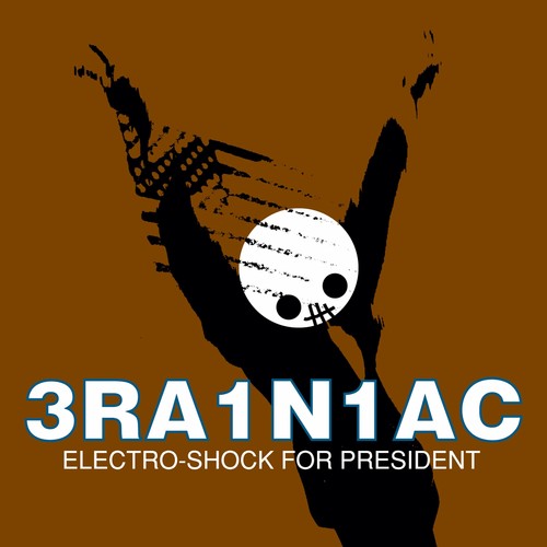 Brainiac: Electro Shock For President (ep) - ( VINYL LP )