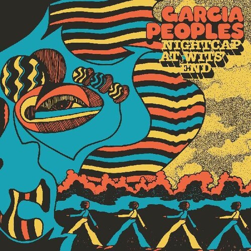 Garcia Peoples: Nightcap At Wits End - ( VINYL LP )