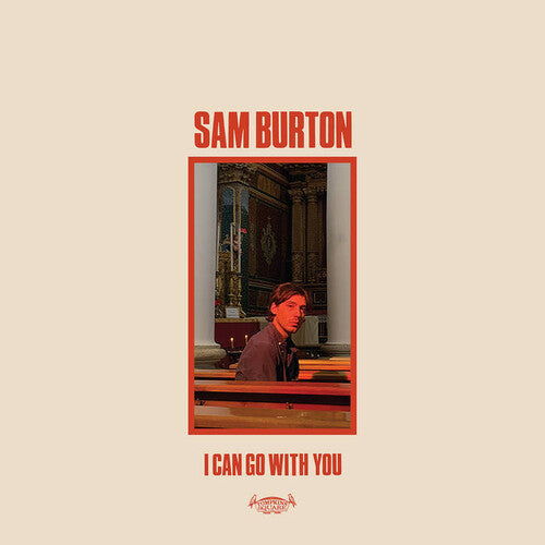 Sam Burton: I Can Go With You - ( VINYL LP )