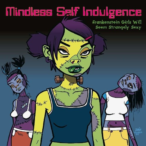 Mindless Self Indulgence: Frankenstein Girls Will Seem Strangely Sexy - ( VINYL LP )