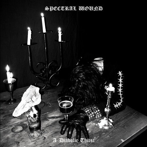 Spectral Wound: A Diabolic Thirst