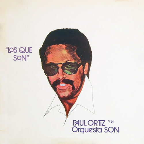 Ortiz, Paul / La Orquesta Son: Los Que Son - ( VINYL LP )