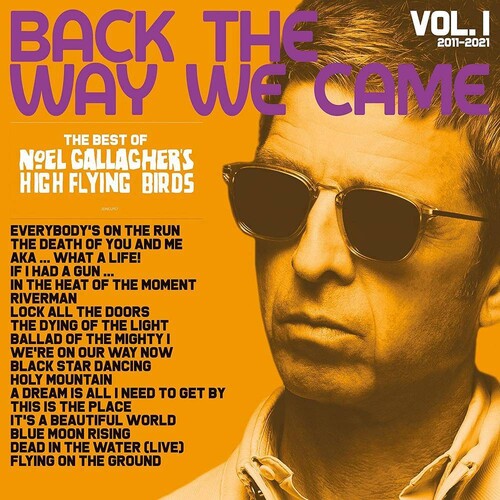 Noel Gallagher: Back The Way We Came: Vol. 1 (2011 - 2021) - ( VINYL LP )