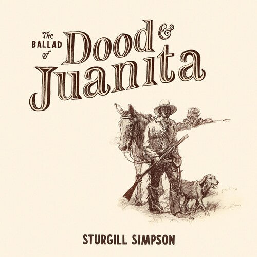 Sturgill Simpson: The Ballad of Dood & Juanita - ( VINYL LP )