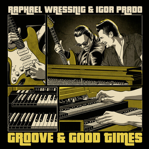 Wressning, Raphael / Prado, Igor: Groove & Good Times - ( VINYL LP )