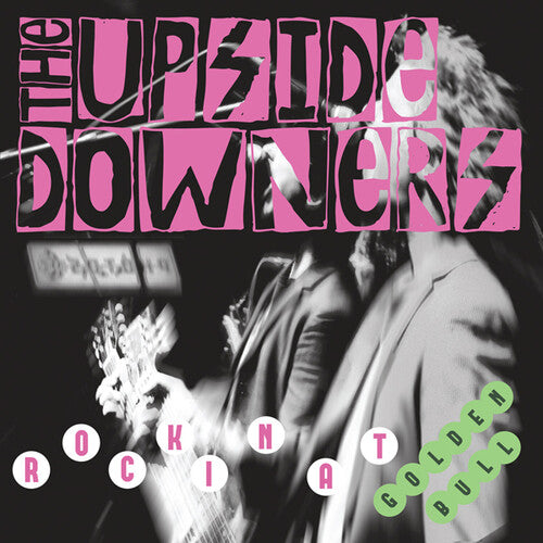 Upside Downers: Rockin' At Golden Bull - ( VINYL LP )