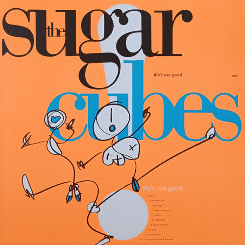 The Sugarcubes: Life's Too Good - Orange Colored Vinyl - ( VINYL LP )
