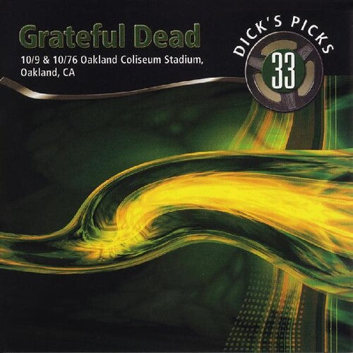 The Grateful Dead: Dicks Picks Vol. 33 10/9 & 10/10/76, Oakland Coliseum Stadium Oakland CA - ( VINYL LP )