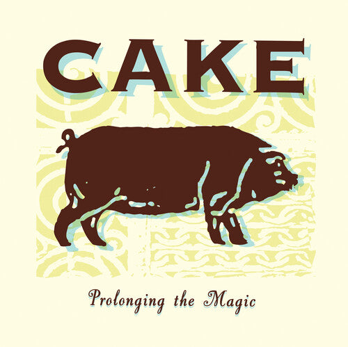 Cake: Prolonging The Magic - ( VINYL LP )