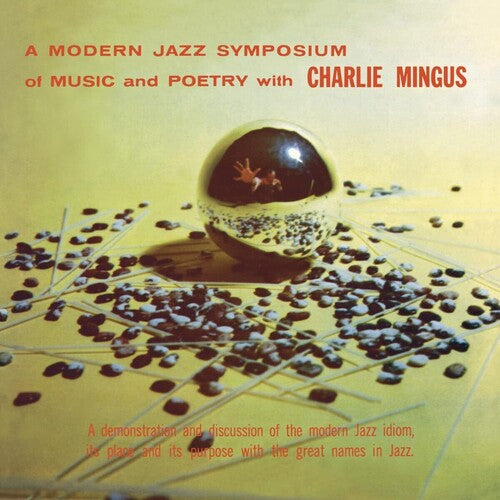 Charles Mingus: A Modern Jazz Symposium On Music & Poetry - ( VINYL LP )