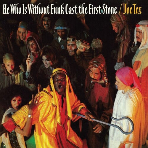 Tex, Joe: He Who Is Without Funk Cast The First Stone - ( VINYL LP )