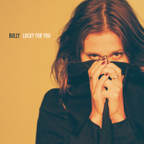 Bully: Lucky for You - ( VINYL LP )