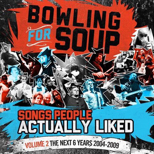 Bowling for Soup: Songs People Actually Liked - Volume 2 - The Next 6 Years (2004-2009) - ( VINYL LP )