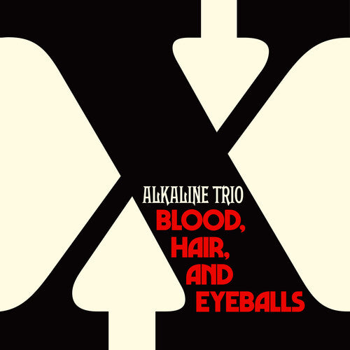 Alkaline Trio: Blood, Hair, And Eyeballs - ( VINYL LP )