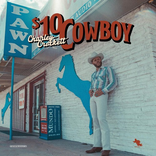 Charley Crockett: $10 Cowboy - ( VINYL LP )