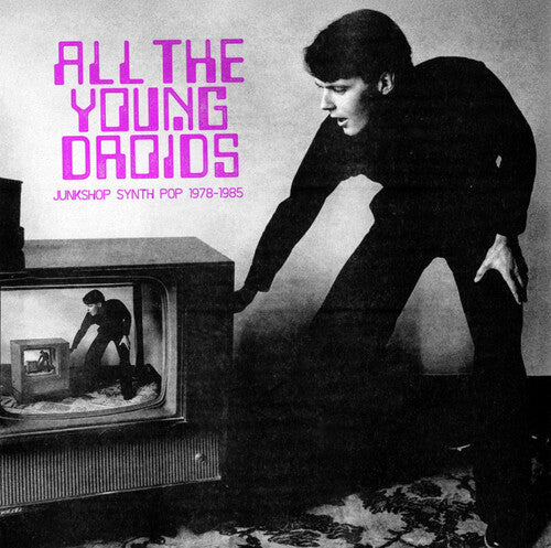 Various Artists: All The Young Droids - Junkshop Synth Pop 1978-1985 (Various Artists) - ( VINYL LP )