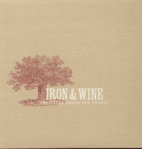 Iron & Wine: Creek Drank the Cradle - ( VINYL LP )