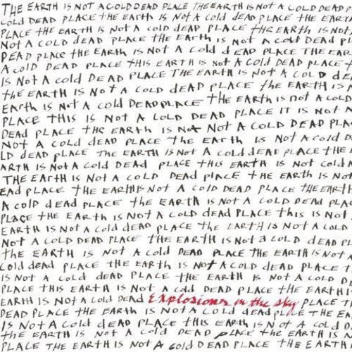 Explosions in the Sky: Earth Is Not a Cold Dead Place - ( VINYL LP )
