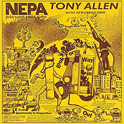 Tony Allen: N.E.P.A. (Never Expect Power Always) - ( VINYL LP )
