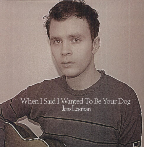 Jens Lekman: When I Said I Wanted to Be Your Dog - ( VINYL LP )
