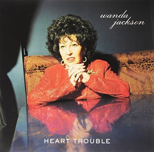 Wanda Jackson: Heart Trouble - （ VINYL LP ）