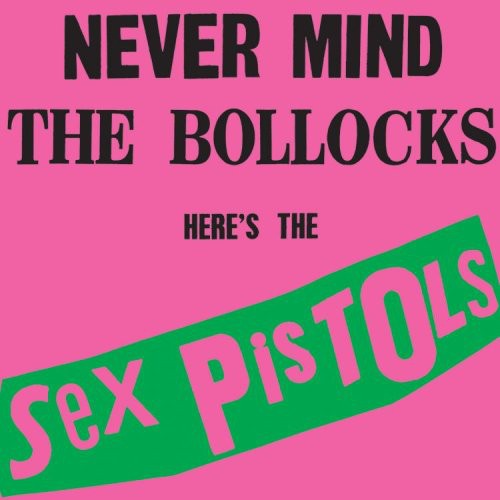 Sex Pistols: Never Mind the Bollocks - （ VINYL LP ）