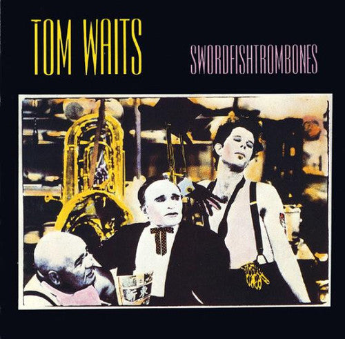 Tom Waits: Swordfishtrombones [Special Edition] [Reissue] - （ VINYL LP ）