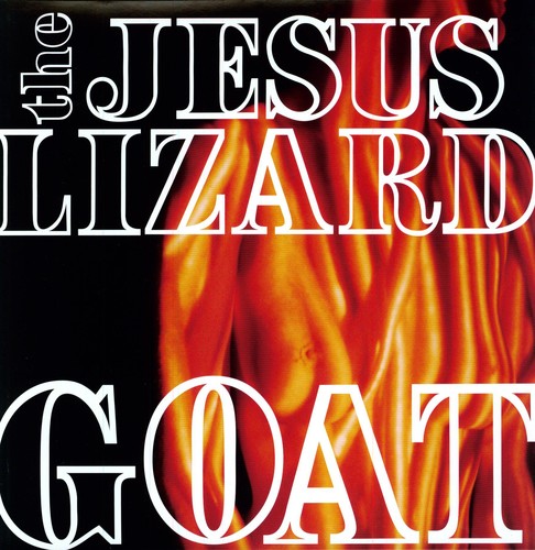 The Jesus Lizard: Goat [Remastered] [Bonus Tracks] [Deluxe Edition] - （ VINYL LP ）