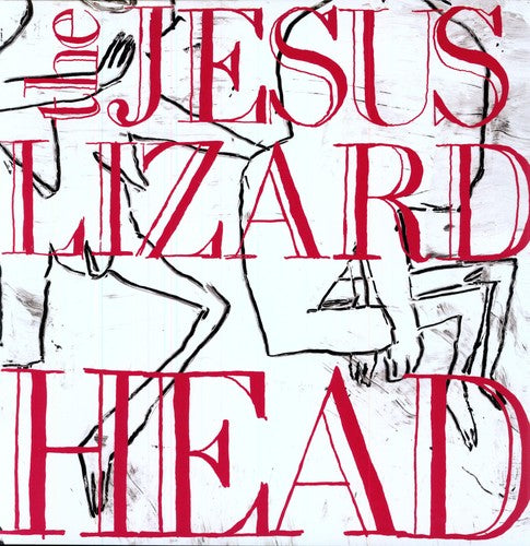 The Jesus Lizard: Head [Remastered] [Bonus Tracks] [Deluxe Edition] - （ VINYL LP ）