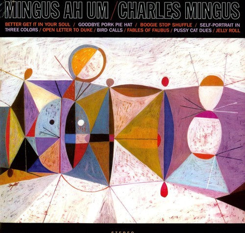 Charles Mingus: Mingus Ah Um] - （ VINYL LP ）